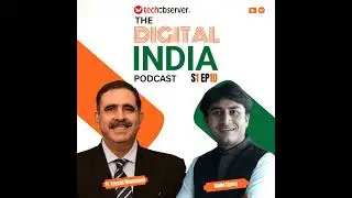 Kayzad Hiramanek, COO, Edelweiss Life Insurance with Mohd Ujaley | Episode 10 | The Digital India...