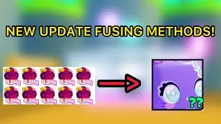 NEW FUSING METHODS FOR NEW PETS! | Roblox Pet Simulator X