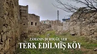 Terk Edilmiş Gizemli Köy -  Zaman Bu Köyde Durdu #keşfet #gizemli #tehlikeli