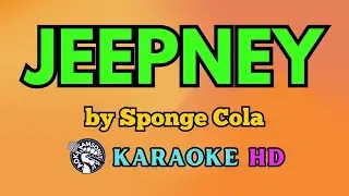 Jeepney KARAOKE by Sponge Cola 4K HD @samsonites