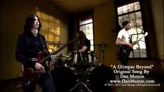 Dan Mumm - A Glimpse Beyond