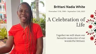 Celebration Of Life Service For Brittani Nadia White