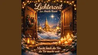 Macht Hoch Die Tür, Die Tor Macht Weit