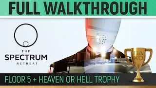 The Spectrum Retreat - Floor 5 Walkthrough + Heaven or Hell Trophy 🏆 All Puzzles Guide