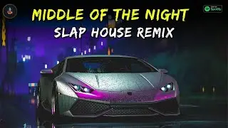 Elley Duh&eacute; - Middle of the Night (Slap House Remix) - ONY9RMX
