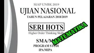 Prediksi Soal HOTS UNBK Matematika, 26-40