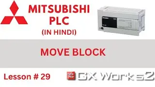 MOVE FUNCTION IN MITSUBISHI PLC | HOW TO USE MOVE BLOCK IN MITSUBISHI PLC IN HINDI | PLC PROGRAMMING