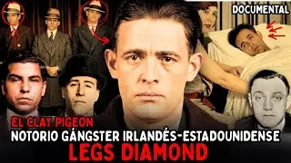 LEGS DIAMOND: El Capo más Malvado de Nueva York, Torturaba Gente por Placer