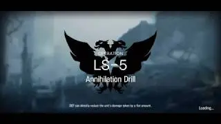 Arknights | Annihilation Drill LS-5 (EXP FARM)