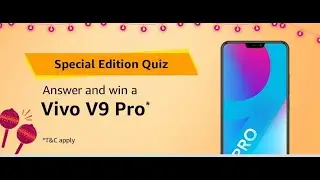 Amazon quiz #Quiztime #winAmazon vivo v9 pro