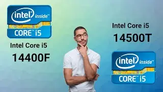 Intel Core i5 14400F VS Intel Core i5 14500T