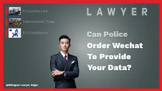 Can Police Order Wechat To Provide Your Data? #ChineseLaw #DataPrivacy #WeChat #ChinaLaw