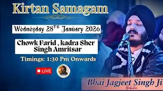 LIVE  Samagam | Bhai Jagjeet Singh Ji Babiha From  Chowk Farid, kadra Sher Singh Amritsar