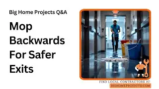 Mop-Out Exit Method: Backward Mopping, Two-Bucket System