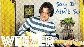 Guitar Lesson: How To Play Say It Ain't So by Weezer