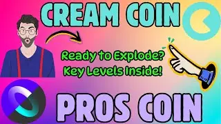 CREAM & PROS Coin Next Breakout? Technical Analysis Inside!
