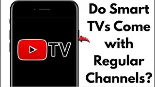 Does YouTube TV Have Channels? (Working Answer 2025 Explained)
