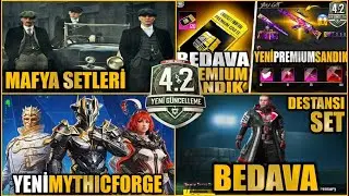 😱 BEDAVA DESTANSI SET | YENİ PREMIUM SANDIK | YENİ MYTHIC FORGE | MAFYA  4.2 G&Uuml;NCELLEME PUBG MOBILE
