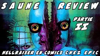 Saunereview - Hellraiser en comics chez Marvel Epic Partie 2