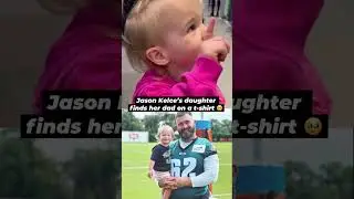 Jason Kelce = ultimate girl dad 💚
