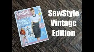 Sew Style Magazine Review - Vintage Edition!