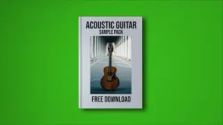 Best Emo Trap Acoustic Guitar Sample Pack 2022