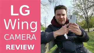 LG Wing Camera Review