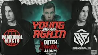 YOUNG AGAIN [ BRYAN RIFALDI X PAMXKHOL VIBES ] DUTCH BRUTAL | BR