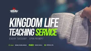Kingdom Life Teaching  Service - 20/01/2026