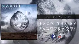 NAKHT - ARTEFACT (EP ARTEFACT)