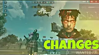 CHANGES 🥀 xxx tentacion free fire edit like colonel