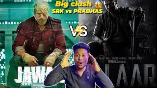 JAWAN vs SALAAR | Big CLASH of Indian CINEMA 😱 | SRK vs PRABHAS | Shahrukh khan | Prabhas