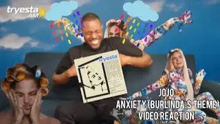 JOJO - ANXIETY (BURLINDA’s THEME) | MUSIC VIDEO REACTION | 04.28