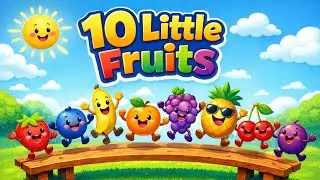 10 Little Fruits Jumping on the Bed | Nursery rhymes for kids & toddlers #kidslearning #123