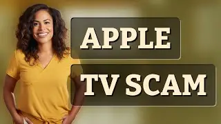 Is That Apple TV Message a Phishing Scam?