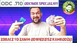 20 rzeczy, które MUSISZ wiedzieć przed podróżą do Kambodży! Odc.710