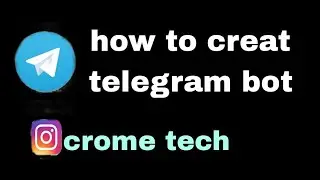 how to creat a telegram bot at no payment with bot father 👾