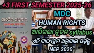 +3 first semester MDC= human rights syllabus || NEP 2020 new syllabus 2025 ||