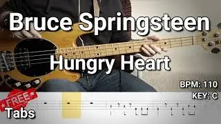 Bruce Springsteen - Hungry Heart (Bass Cover) Tabs