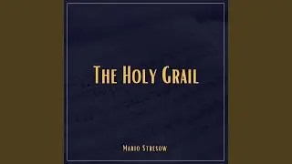 The Holy Grail