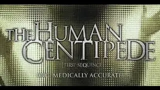 The Human Centipede Review