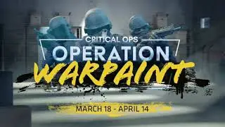 Critical Ops - Operation Warpaint Event OST