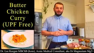 How to make Butter Chicken Curry - (Directors Cut) #upf #doctor #cooking