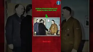 Netaji Subhash Chandra Bose vs Hitler in Germany! By Rau's IAS