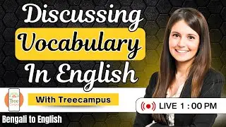 Discussing Vocabulary in English | Learn New Words & Improve Fluency with Treecampus