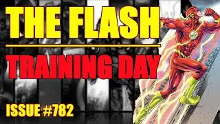 The Flash: Training Day (issue 782, 2022)