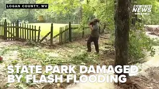 Chief Logan State Park damaged by flash flooding in WV