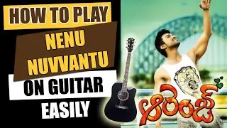 Nenu Nuvvantu | #orangemovie #guitarlesson #ramcharan  - Telugu Guitar Songs