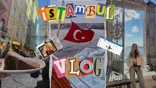 ВЛОГ | Стамбул 