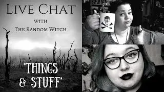 Live Chat with RandomWitch: Part 2